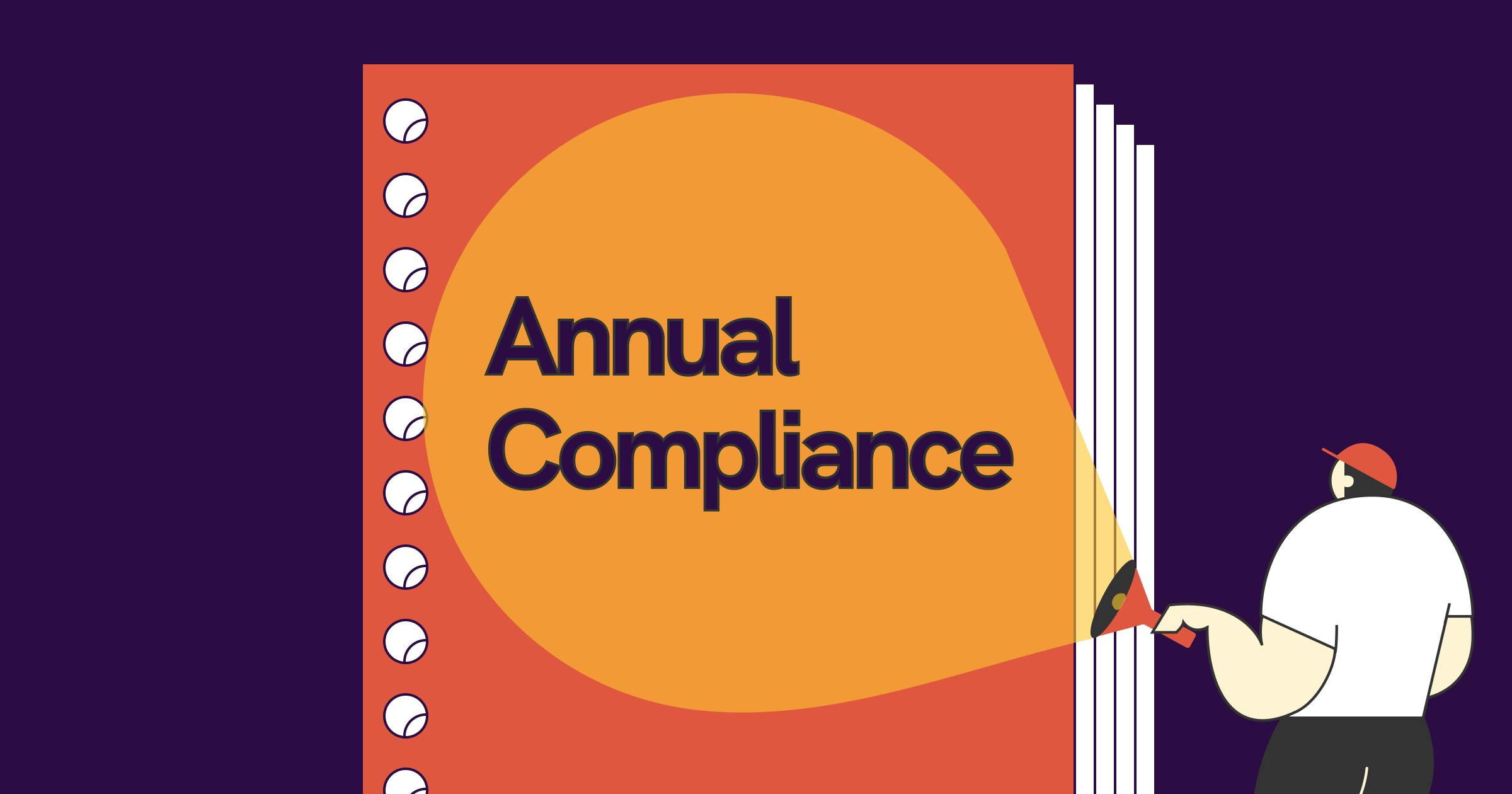 Annual Compliance Requirements What To Expect? Statrys